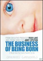 The Business of Being Born