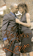 The Business of Love