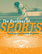 The Business of Sports: .