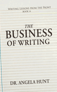 The Business of Writing