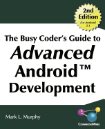 The Busy Coder's Guide to Advanced Android Development