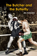 The Butcher and the Butterfly