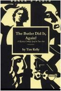 The Butler Did It, Again! - Kelly, Tim