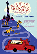 The Butler Gets a Break: A Bellweather Tale