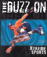 The Buzz on Xtreme Sports