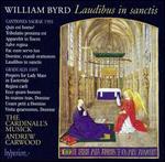 The Byrd Edition, Vol. 10: Laudibus in sanctis