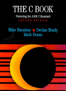 The C Book, Featuring the ANSI C Standard