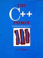 The C++ Primer: A Gentle Introduction to C++