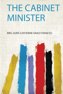 The Cabinet Minister