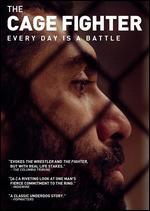 The Cage Fighter