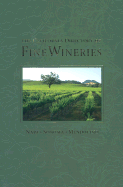 The California Directory of Fine Wineries