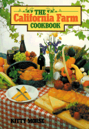 The California Farm Cookbook