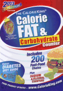 The CalorieKing Calorie, Fat, & Carbohydrate Counter
