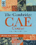The Cambridge Certificate of Advanced English Course Self-Study Student's Book