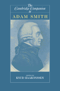 The Cambridge Companion to Adam Smith