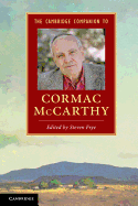 The Cambridge Companion to Cormac McCarthy