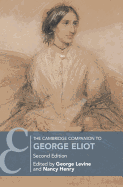 The Cambridge Companion to George Eliot