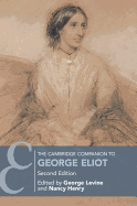 The Cambridge Companion to George Eliot