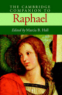 The Cambridge Companion to Raphael