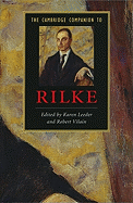 The Cambridge Companion to Rilke