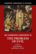 The Cambridge Companion to the Problem of Evil