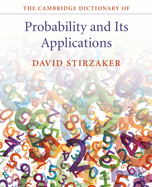 The Cambridge Dictionary of Probability and its Applications