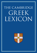 The Cambridge Greek Lexicon 2 Volume Hardback Set
