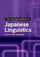 The Cambridge Handbook of Japanese Linguistics