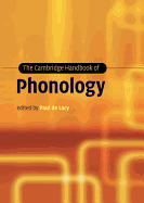 The Cambridge Handbook of Phonology