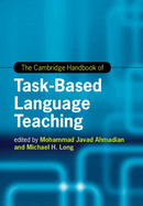 The Cambridge Handbook of Task-Based Language Teaching