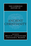 The Cambridge History of Ancient Christianity