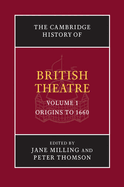 The Cambridge History of British Theatre