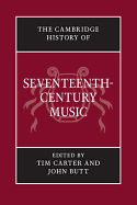 The Cambridge History of Seventeenth-Century Music