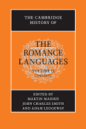 The Cambridge History of the Romance Languages: Volume 2, Contexts