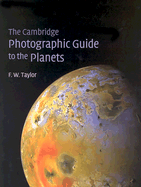 The Cambridge Photographic Guide to the Planets
