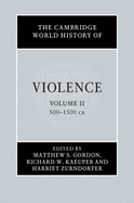 The Cambridge World History of Violence