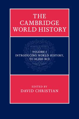 The Cambridge World History - Christian, David (Editor)