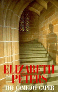 The Camelot Caper