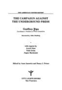 The Campaign Against the Underground Press