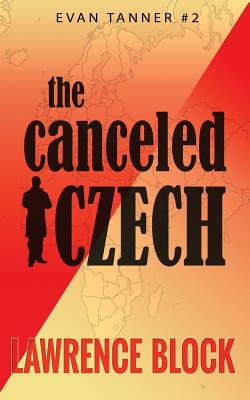 The Canceled Czech - Block, Lawrence