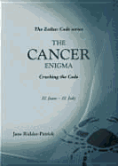 The Cancer Enigma