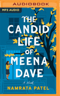 The Candid Life of Meena Dave