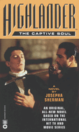 The Captive Soul