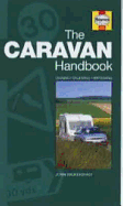 The Caravan Handbook: Owning, Enjoying, Improving