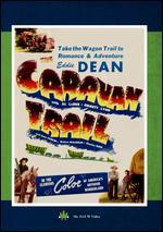 The Caravan Trail