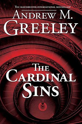 The Cardinal Sins - Greeley, Andrew M