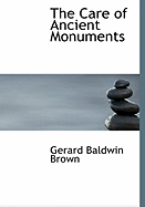 The Care of Ancient Monuments