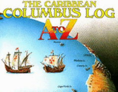 The Caribbean Columbus Log A to Z