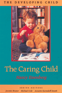 The Caring Child