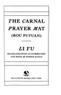 The Carnal Prayer Mat